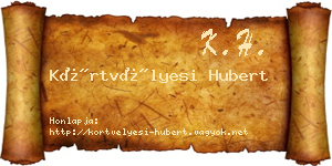 Körtvélyesi Hubert névjegykártya